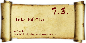 Tietz Béla névjegykártya